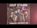 Grup Vitamin - Turkish Kovboylar  (METAL Cover)