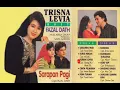 Download Lagu Trisna Levia \u0026 Fazal Dath - Sarapan Pagi   Composer - Fazal Dath (1996)