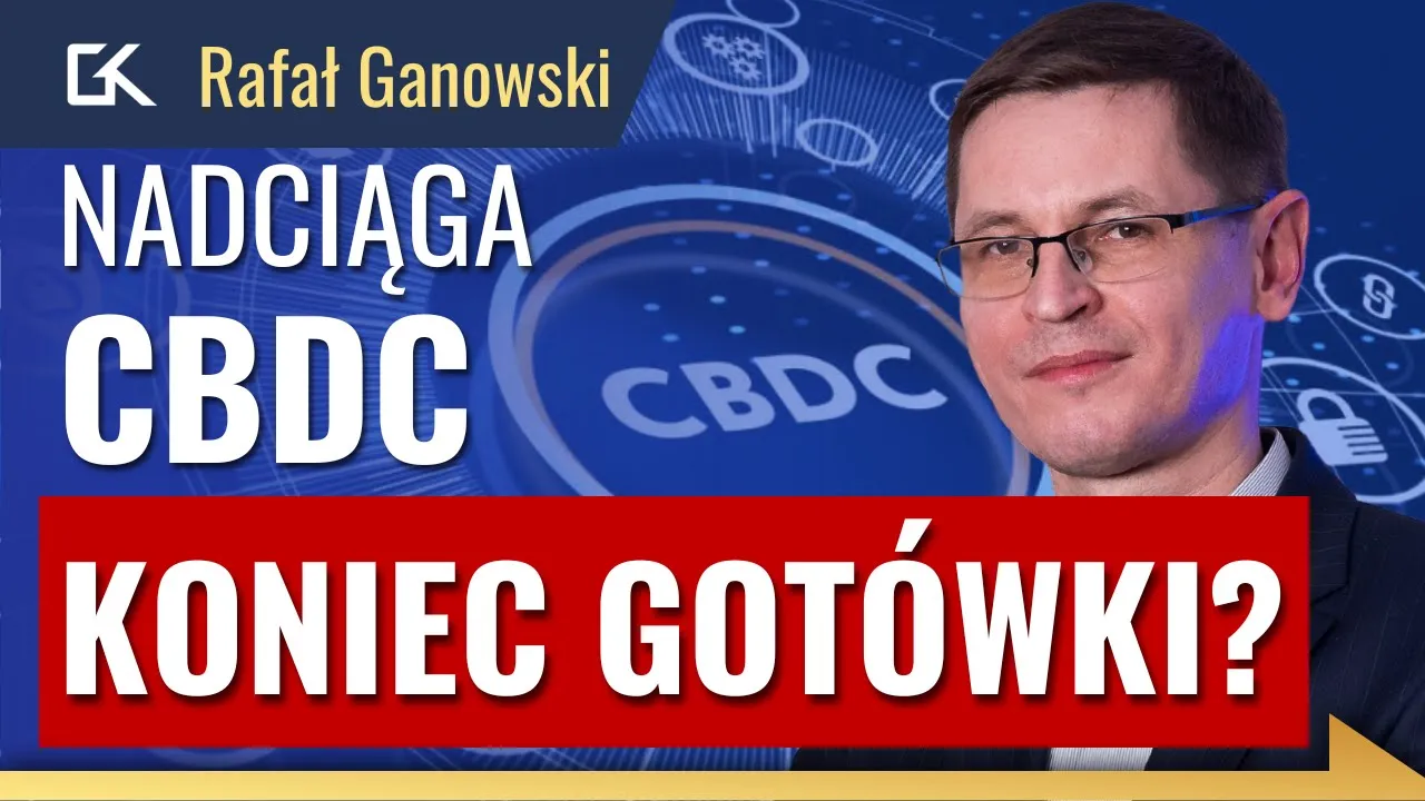 ZABIORĄ nam WOLNOŚĆ? CBDC - pieniądze z ,,DATĄ WAŻNOŚCI''? – Rafał Ganowski | 352