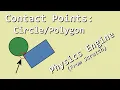 Contact Points - Let s Make a Physics Engine 19