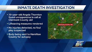Clermont County Sheriff s Office investigating inmate death