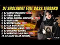 Download Lagu DJ SHOLAWAT TERBARU FULL ALBUM SPESIAL 2025 - HANNIT WAHANINI X AHBAB ROSULILLAH, SHOLAWAT JIBRIL