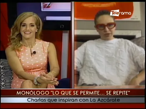 Monólogo “Lo que se permite… se repite” charlas que inspiran con la Azcárate 