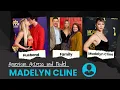 Madelyn Cline American Actress and Model - Biography Boyfriend Age Net Worth Family and More