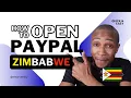 How to Create PayPal Account in Zimbabwe