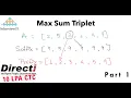 Maximum Sum Triplet Interviewbit Explained in Hindi with Python and C Part 1