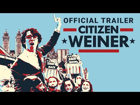 Citizen Weiner | Official Trailer | Gravitas Ventures