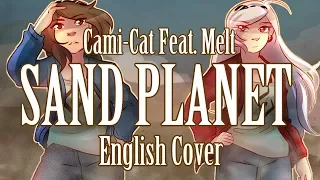 Download ハチ 砂の惑星 - Sand Planet- English Cover feat. Melt MP3