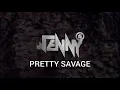 PRETTY SAVAGE - BLACKPINK | JennyDJ™