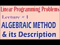 Lecture 1 Algebraic Method in Linear Programming Problems Easy way to Solve Problems