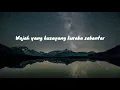 Download Lagu Nadin Amizah - Sebuah tarian yang tak kunjung selesai | Lyrics