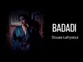 Douaa - BADADI |  Slowed & Reverbed