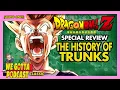 Download Lagu The History of Trunks Review (Ft. Meri / Temple O' Trunks) - We Gotta Podcast Episode 030 (CLASSIC)