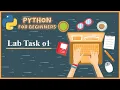 Python Programming LAB Task 1 Basic numeric operation using Python Python Lab Programming