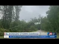 El Dorado Storm Damage 5pm
