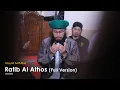 Download Lagu Ratib Al Athos (Full Version)..ᴴᴰ | Sayyid Seif Alwi