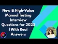 New High-Value Manual Testing Interview Questions for 2025 With Real Answers