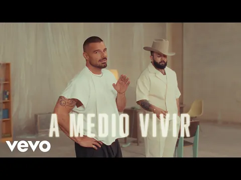 Video Thumbnail: Ricky Martin, Carín León - A Medio Vivir (Official Lyric Video)