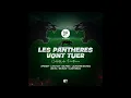 Download Lagu LES PANTHERS VONT TUER  ( AMENEM, LATCHOW, DELPEGA, LAURIANNE EKONDO, ZED KA, BIG ROW, OLSEN BEATZ