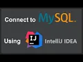 Connect to MySQL Using IntelliJ IDEA 2021 Community Edition and Database Navigator Plugin