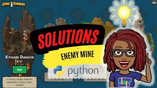 CodeCombat Solutions Enemy Mine Python