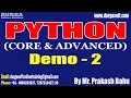 PYTHON tutorials Demo - 2 by Mr Prakash Babu On 26-01-2023 11AM IST