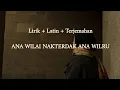 Download Lagu Lirik ANA WILAI NAKTERDAK ANA WILRU, Syair Lagu Arab Harama Alaik, yang Lagi Viral di Tik Tok !