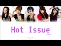 [REUPLOAD] 4MINUTE (포미닛) - Hot Issue (핫이슈) [Colour Coded Lyrics Han/Rom/Eng]