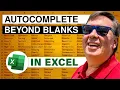 Excel - Rapid Data Entry in Excel by Using AutoComplete Feature
