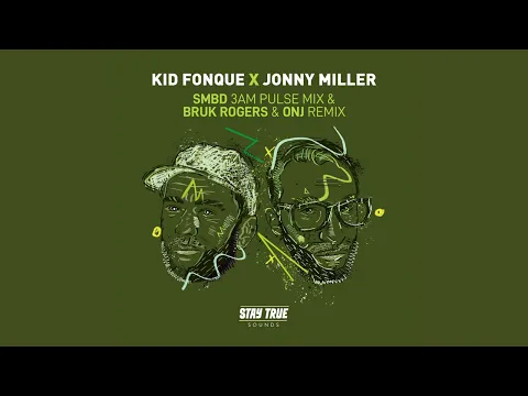 Download MP3 Kid Fonque X Jonny Miller - Owahku ft ASAP Shembe (Bruk Rogers & Onj Remix)