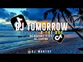 Download Lagu DJ TOMORROW TONIGHT X THE BOX II MENGKANE VIRAL TIKTOK 🤙😋😋