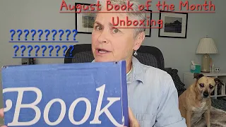 August Book of the Month UN-boxing Is it too much
