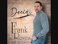 Frank reyes Decidi ( video😭 2020) lo mas nuevo
