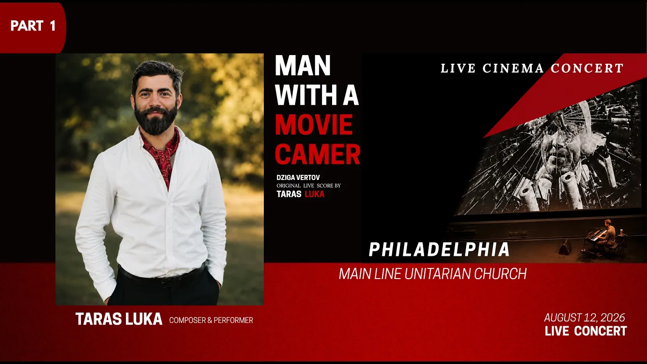 Man With A Movie Camera & live scor by TARAS LUKA