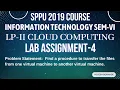 SPPU LP-II Cloud Computing Lab Assignment 4 Third Year Information Technology Sem-VI CC Lab-4