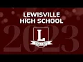 Lewisville HS Graduation 2023