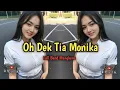 Download Lagu DJ Dek Tia Monika || Remix Full Band Drop kincah 🔥