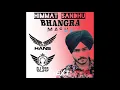 Download Lagu Himmat Sandhu Mashup 2019 - DJ Hans DJ SSS - NextLevelRoadshow {Download Link In Description }