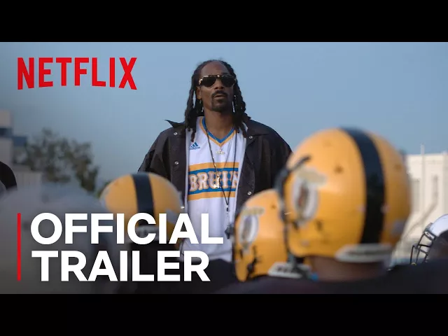 Coach Snoop | Official Trailer [HD] | Netflix