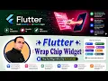 47 Flutter Chip Widget with Wrap Widget