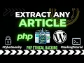 Free Wordpress Tools PHP Extract Any Article Data By URL
