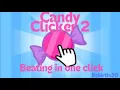 Beating Candy Clicker 2 in one click