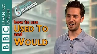 used to u0026 would 6 minute grammar