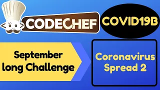 COVID19B September long challenge 2020 Coronavirus Spread 2 Codechef Solution Code