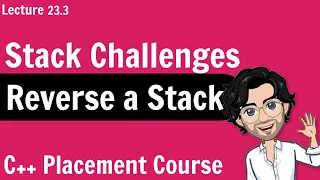Reverse a Stack C Placement Course Lecture 23 3