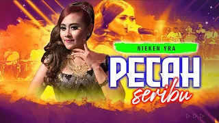 pecah seribu nieken yra om adella hanya dia dia dia