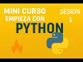 MINI CURSO de Python Sesion 1 TIPOS DE VARIABLE STR INT FLOAT PRINT CON F
