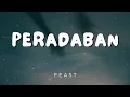 Download Lagu Peradaban - .Feast || lirik lagu