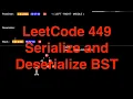LeetCode 449 Serialize and Deserialize BST LeetCode in 10 minutes
