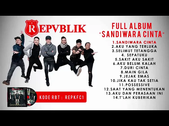 Download MP3 Repvblik - Full Album Sandiwara Cinta (Official Audio)